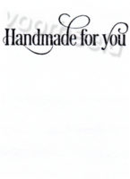 Handmade for You